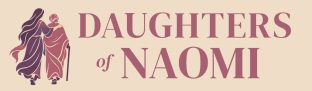 Daughters of Naomi